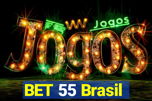 BET 55 Brasil